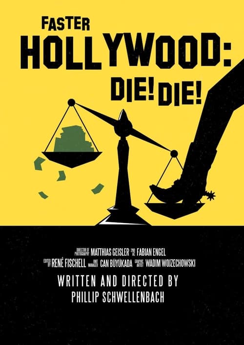 Download Faster, Hollywood: Die! Die! Vioz