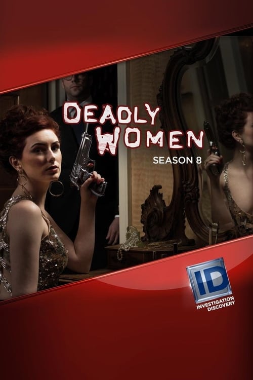 Deadly Women, S08E13 - (2014)