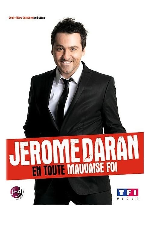 Jerome Daran - En toute mauvaise foi (2012) poster