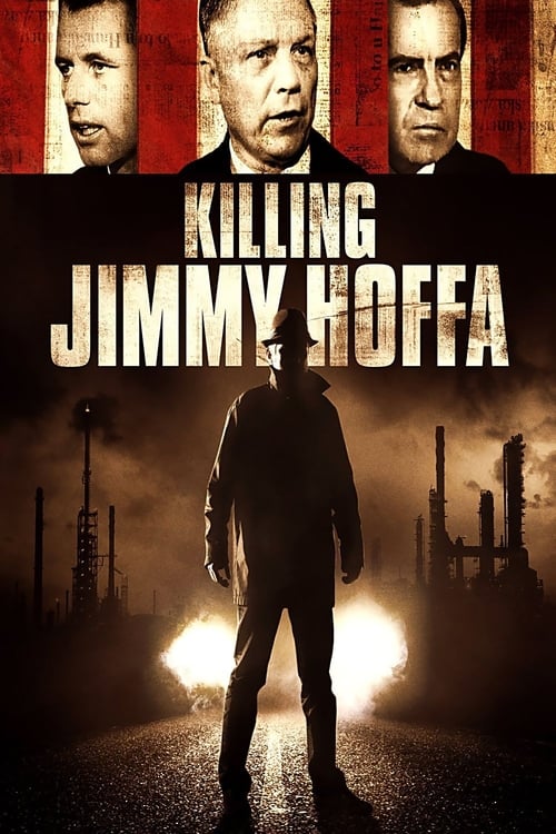 Killing Jimmy Hoffa poster