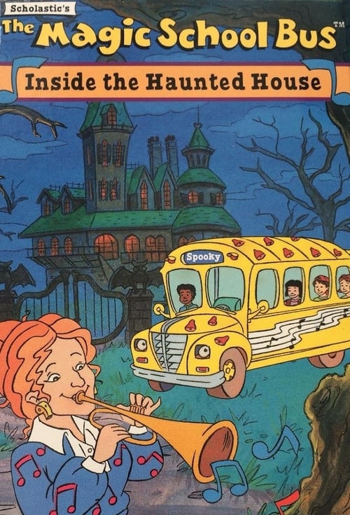 The Magic School Bus: In the Haunted House & Going Batty 1994