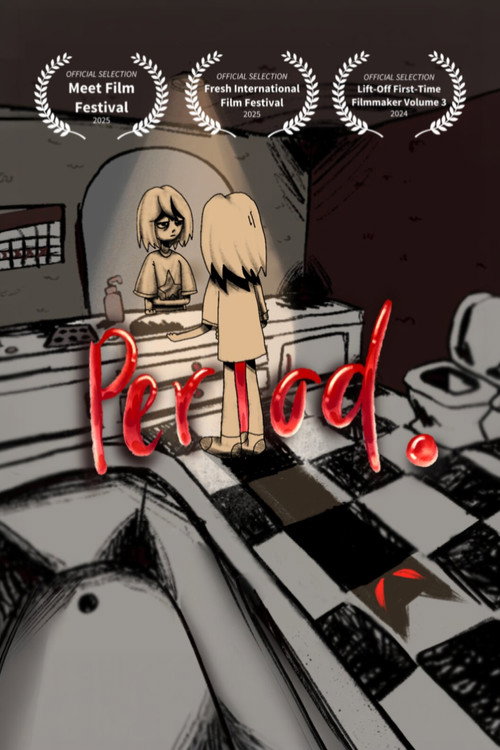 Official poster of period. (2024) - Drama