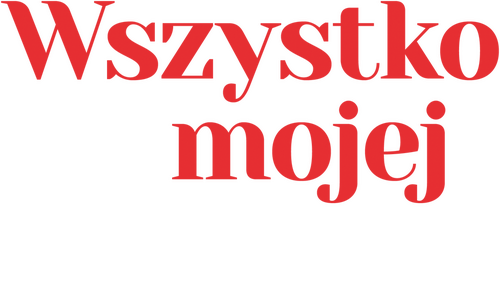 Wszystko dla mojej matki