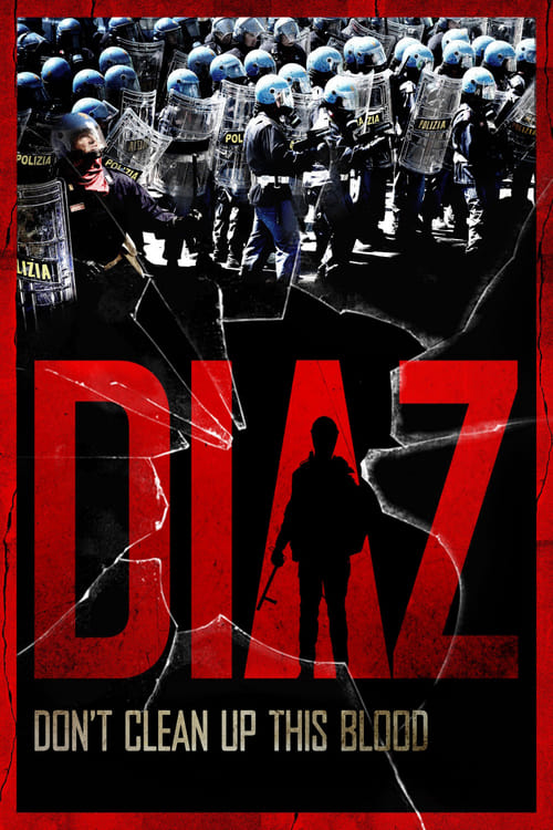 Diaz - Don't Clean Up This Blood poster