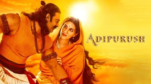 Adipurush - Celebrating Victory Of Good Over Evil - Azwaad Movie Database