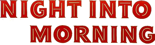 Night Into Morning
