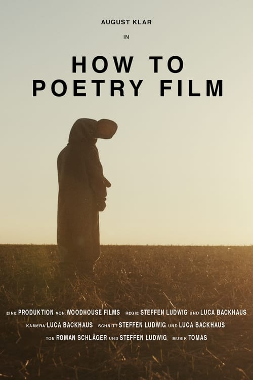 How to Poetry Film (2020)