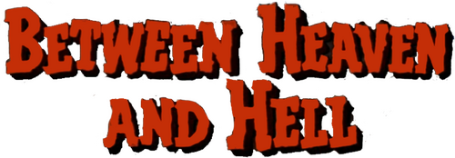 Between Heaven and Hell