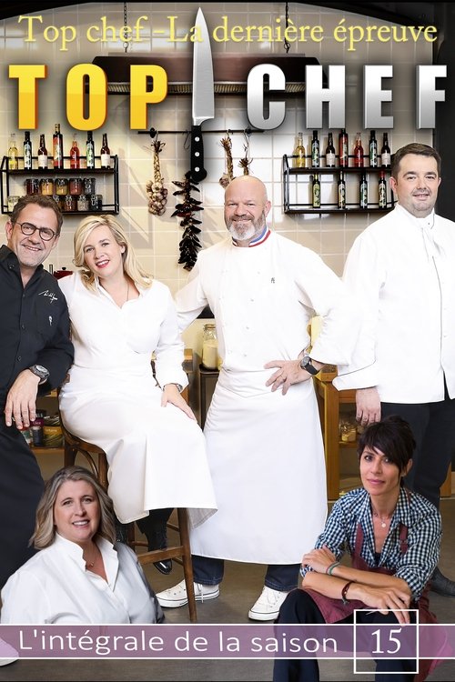 Top Chef - La dernière épreuve Poster