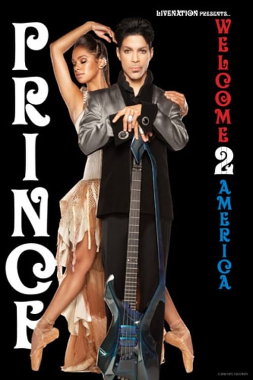 Poster Prince - Welcome 2 America : Live at the Forum 2011