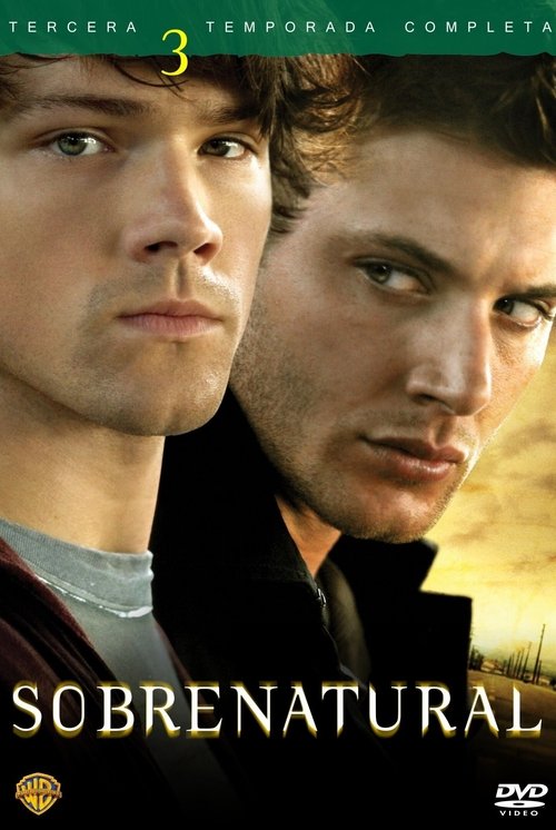 Ver temporada 3 de Sobrenatural Póster de la temporada 3 de la serie Sobrenatural