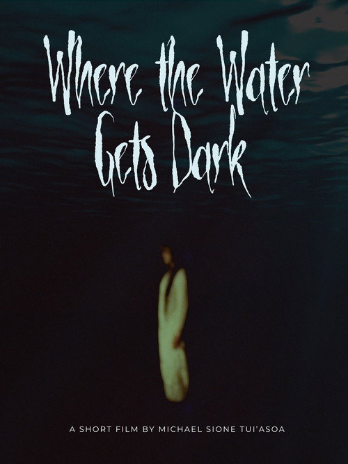 Where the Water Gets Dark