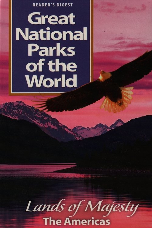 Poster Great National Parks of the World- Lands of Majesty The America 2000