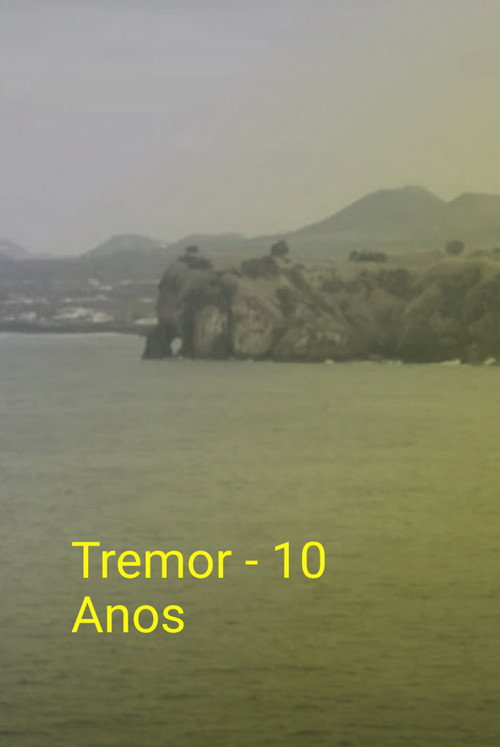 Tremor — 10 anos