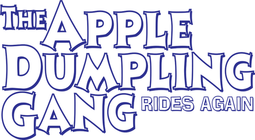 The Apple Dumpling Gang Rides Again