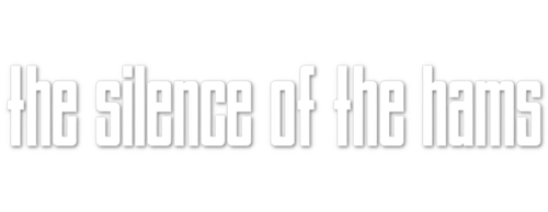 The Silence of the Hams