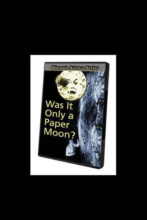 Was It Only A Paper Moon? 1997