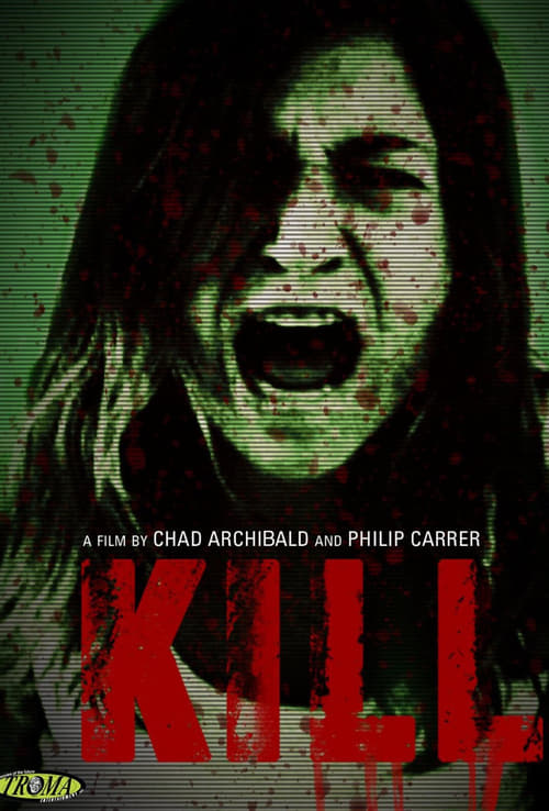Kill (2011) poster