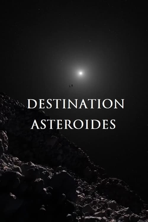 Destination astéroïdes (2022)