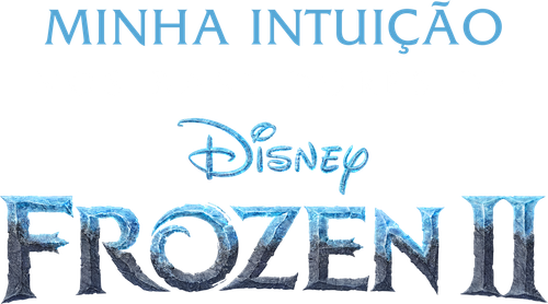 Minha Intuição: Nos Bastidores de Frozen 2 - Logo 2
