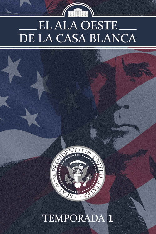 Póster de la temporada 1 de la serie El ala oeste de la Casa Blanca