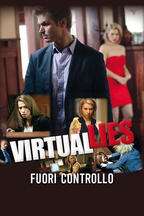 Virtual Lies - Fuori controllo