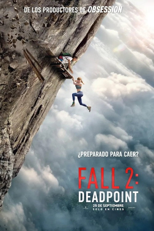 Póster de Fall 2: Deadpoint