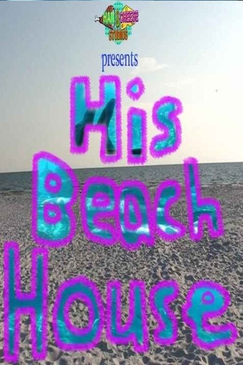 His Beach House