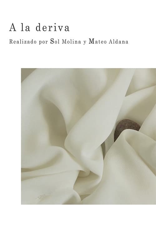 A la Deriva