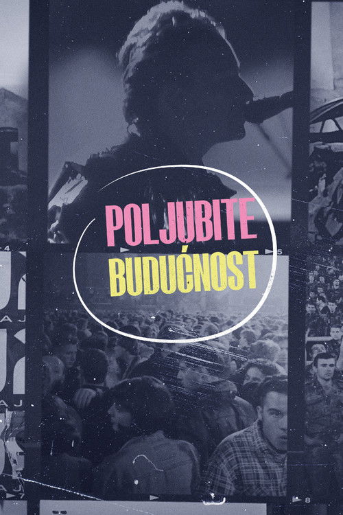 Kiss the Future poster