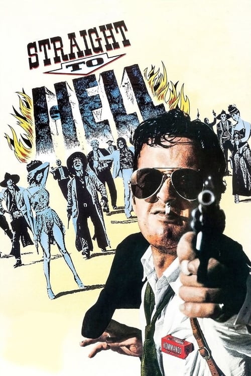 Straight to Hell Movie Poster Image