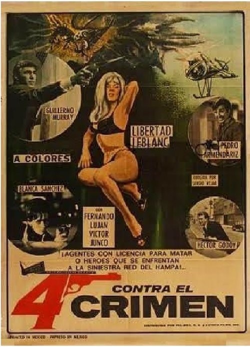 4 Contra el Crimen movie poster player