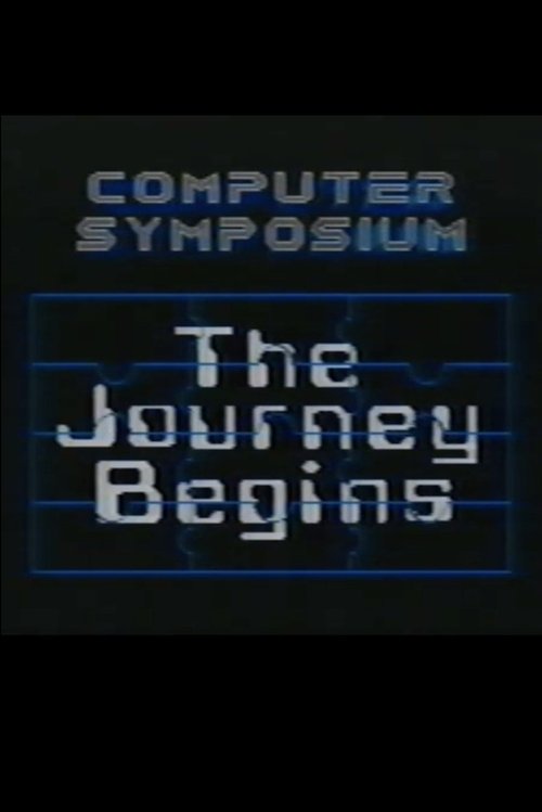 Computer Symposium: The Journey Begins (1988) poster