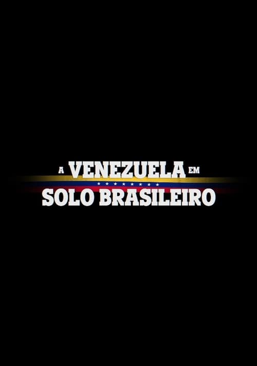 Image A Venezuela em Solo Brasileiro