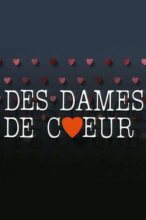 Des dames de cœur (1986)