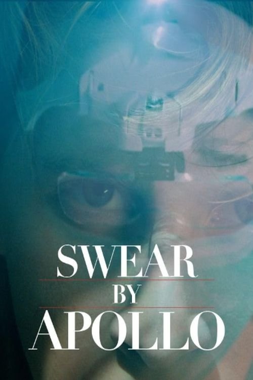 Swear by Apollo (2018) poster