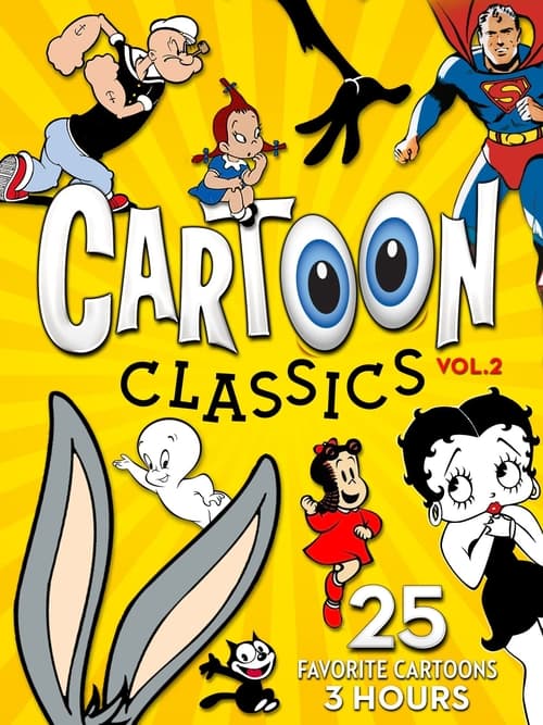 Poster Cartoon Classics - Vol. 2: 25 Favorite Cartoons - 3 Hours 2017