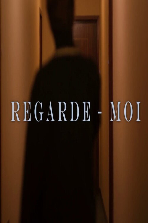 REGARDE MOI