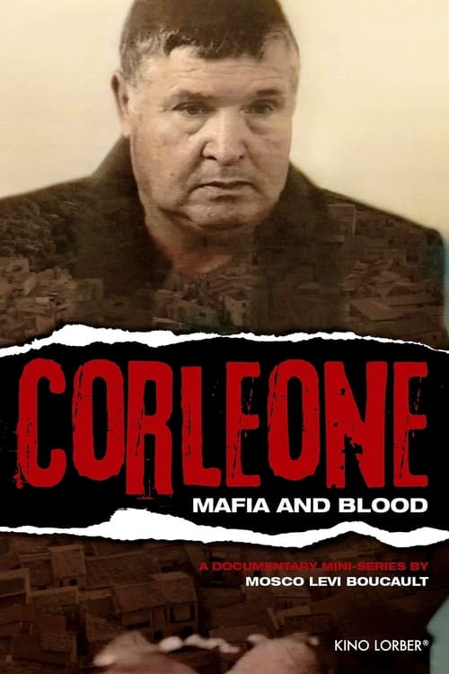 Poster Corleone: A History of la Cosa Nostra