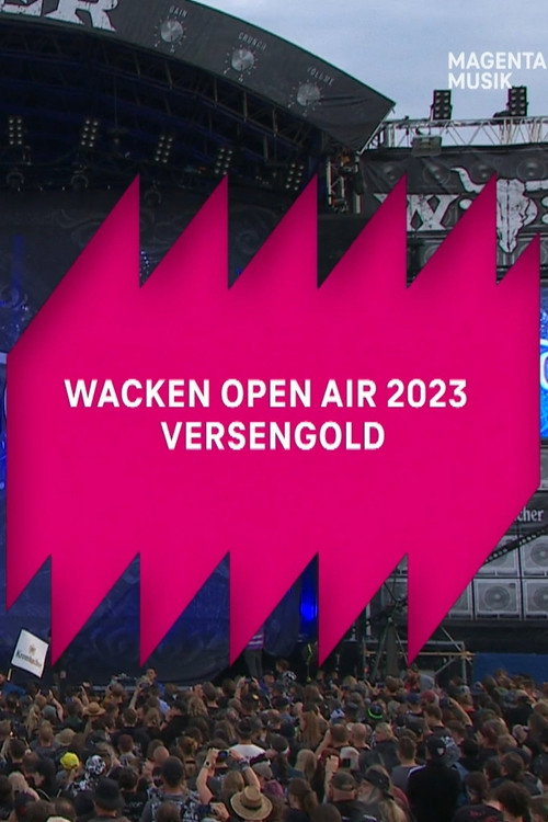 Wacken Open Air 2023 - Versengold