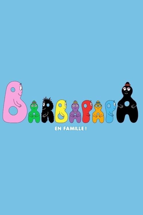 Poster Barbapapa: One Big Happy Family!