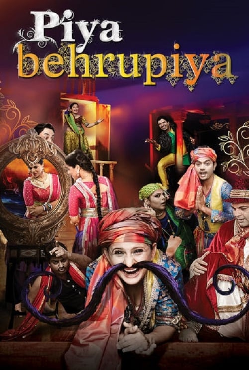 Poster Piya Behrupiya 2019