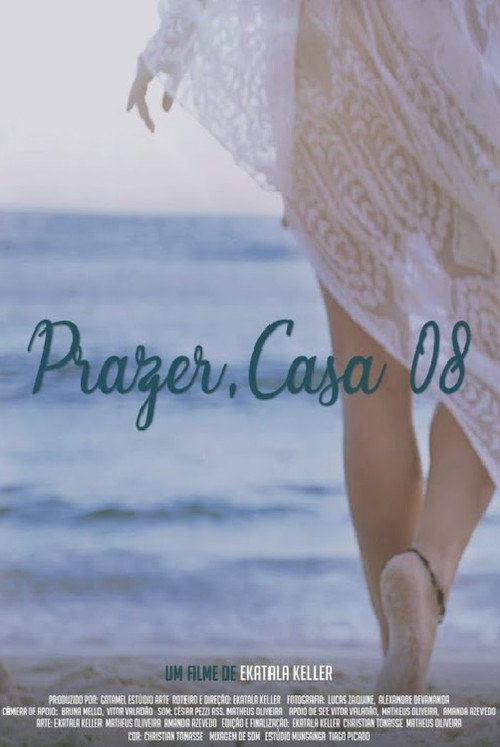 Prazer, Casa 08