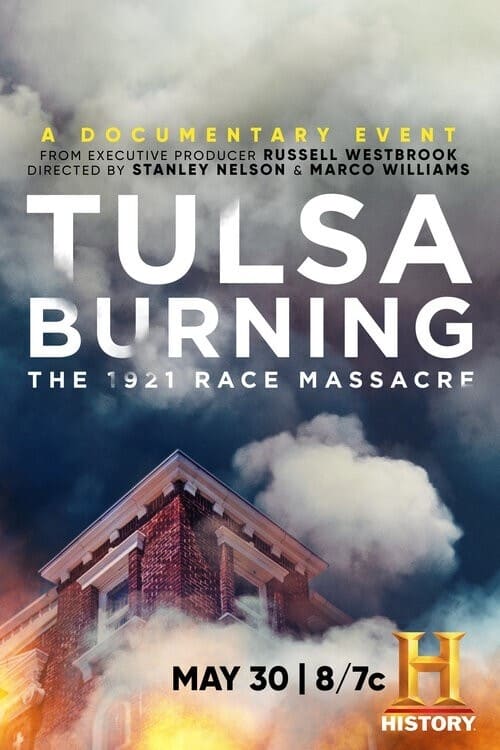 Tulsa Burning: The 1921 Race Massacre poster