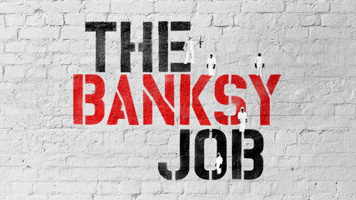 The Banksy Job still