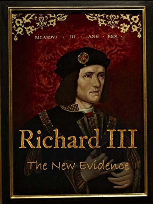 Richard III: The New Evidence Movie Poster Image