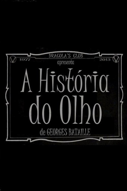 A História do Olho 1977