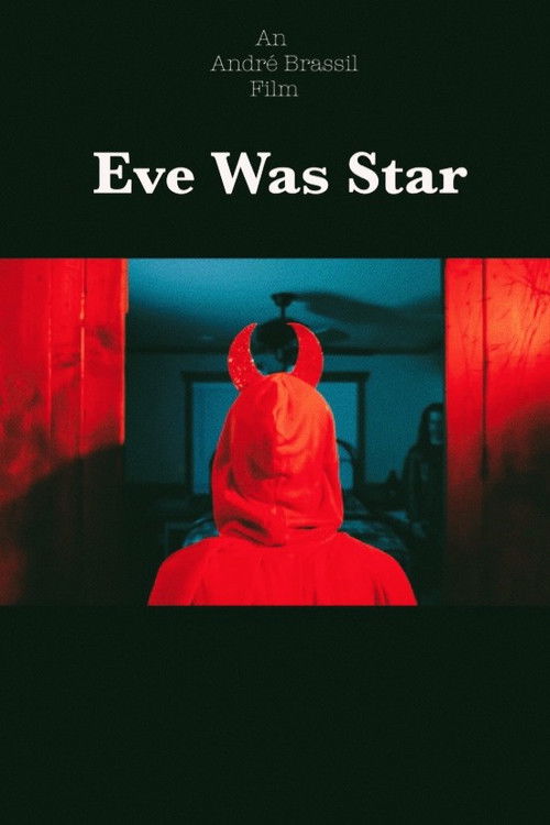 Eve Was Star poster