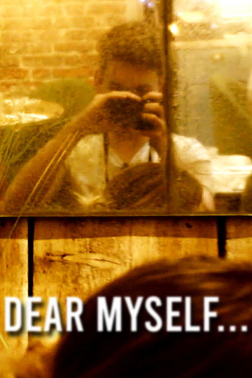 Dear Myself...