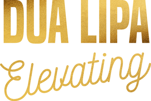 Dua Lipa: Elevating